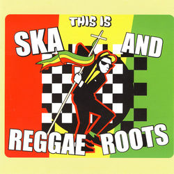 This Is Ska And Reggae Roots - The Specials