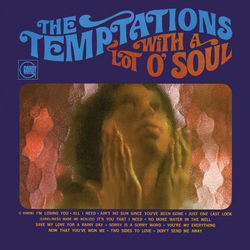 With A Lot O' Soul - The Temptations