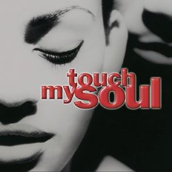 Touch My Soul - Alicia Keys