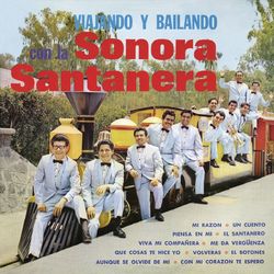 Viajando Y Bailando Con La Sonora Santanera - La Sonora Santanera