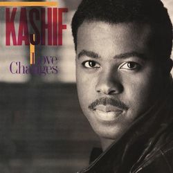 Love Changes (Expanded Edition) - Kashif