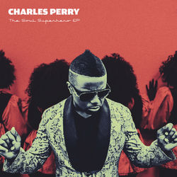 The Soul Superhero - Charles Perry