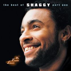 Mr Lover Lover - The Best Of Shaggy... (Part 1) - Shaggy