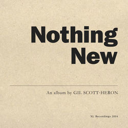 Nothing New - Gil Scott-Heron