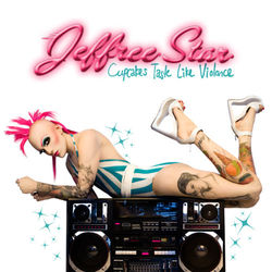 Cupcakes Taste Like Violence - EP - Jeffree Star