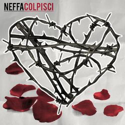 Colpisci - Neffa