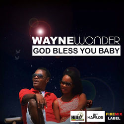 God Bless You Baby - Wayne Wonder
