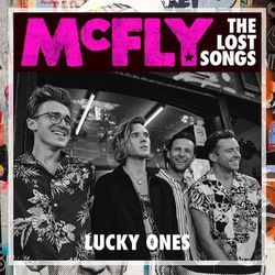 Lucky Ones (The Lost Songs) - Mcfly