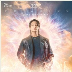 Dreamers [Music from the FIFA World Cup Qatar 2022 Official Soundtrack] - Jung Kook
