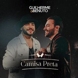 Guilherme & Benuto - Camisa Preta