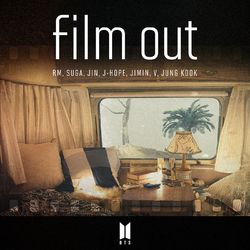 Film out - BTS