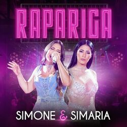Rapariga (Ao Vivo) - Simone e Simaria