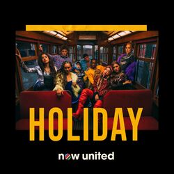 Holiday - Now United
