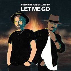 Let Me Go - Benny Benassi