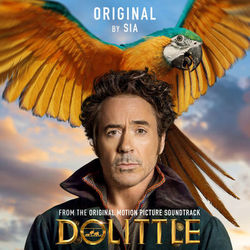 Original (from Dolittle) (Sia)