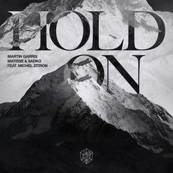 Hold On (feat. Michel Zitron) - Martin Garrix