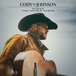 Human The Double Album - Cody Johnson