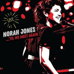 It Was You (Live) - Norah Jones