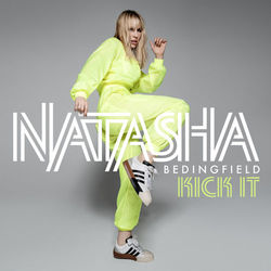 Kick It (Radio Edit) - Natasha Bedingfield