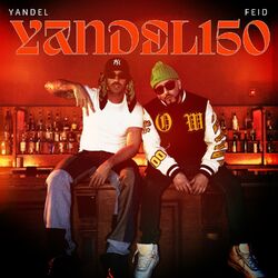 Yandel 150 - Yandel