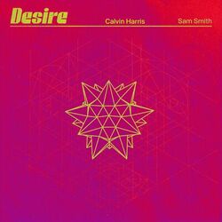 Desire - Calvin Harris