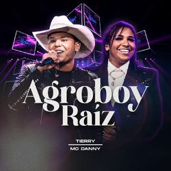Agroboy Raiz (Ao Vivo) - Tierry