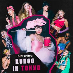 Rodeo in Tokyo - Now United