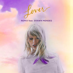 Lover (Remix) - Taylor Swift