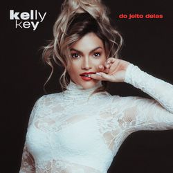 Kelly Key - Do jeito delas