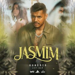 Jasmim - Hungria Hip Hop
