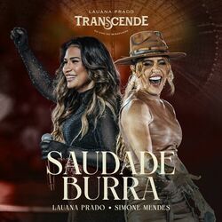 Saudade Burra (Ao Vivo) - Lauana Prado