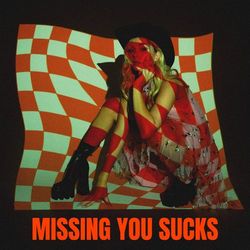 Missing You Sucks - Clara Mae