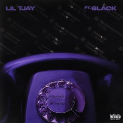 Calling My Phone - Lil Tjay
