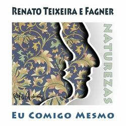Eu Comigo Mesmo - Renato Teixeira