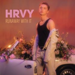 Runaway With It - HRVY