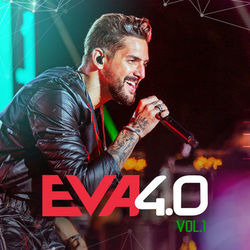 Eva 4.0 (Ao Vivo Em Belo Horizonte / 2019 / Vol. 1) - Banda Eva