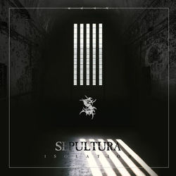 Isolation - Sepultura