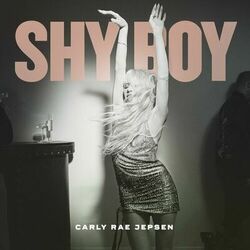 Shy Boy - Carly Rae Jepsen