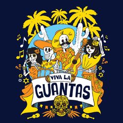 Viva La Guantas - Guantas
