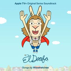 El Deafo (Apple TV+ Original Series Soundtrack) - Waxahatchee