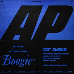 AP (Music from the film Boogie) - Pop Smoke