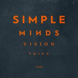 Vision Thing - Simple Minds