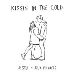 Kissin' In The Cold - Jp Saxe