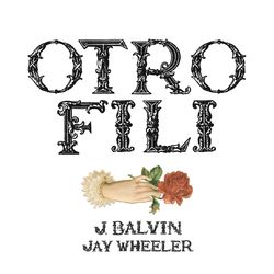 OTRO FILI - J Balvin