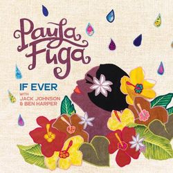 If Ever - Paula Fuga