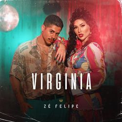 Virginia - Zé Felipe