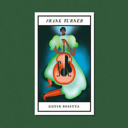 Sister Rosetta - Frank Turner