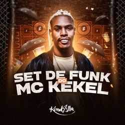 Set de Funk do Mc Kekel - MC Kekel