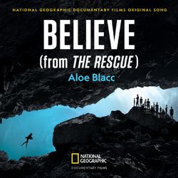 Believe (From The Rescue) - Aloe Blacc
