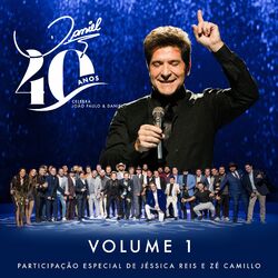 Daniel 40 Anos: Celebra João Paulo & Daniel, Vol. 1 (Ao Vivo) - Daniel